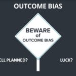 Beware of outcome bias while investing