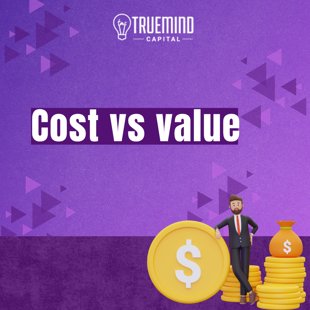 Cost vs value - Investment Blog