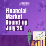 Financial market round-up – July’26
