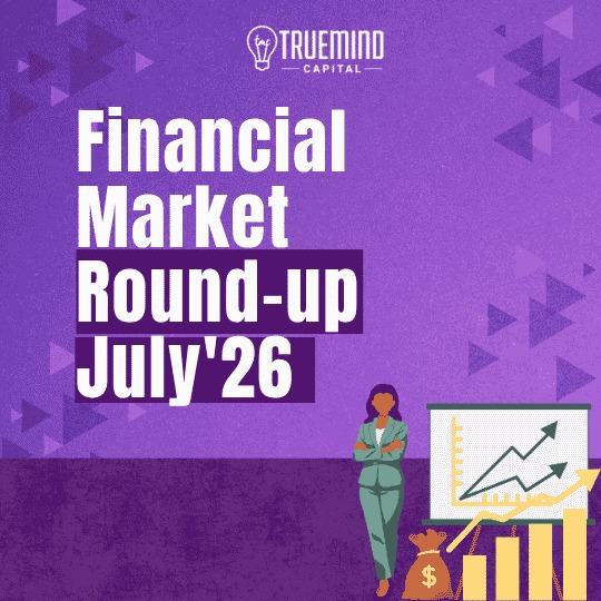 Financial market round-up – July’26